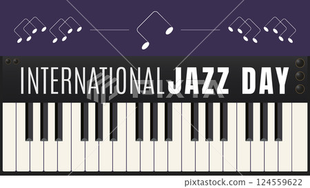 Celebrating International Jazz Day, The Rhythm of the World Celebrating International Jazz Day, The Rhythm of the World 124559622