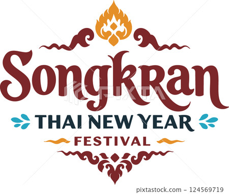 ongkran: Ornate Thai New Year Graphic 124569719