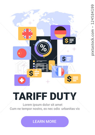 Tariff duty concept flags currency symbols percentage sign global map colorful elements economic theme 124584199