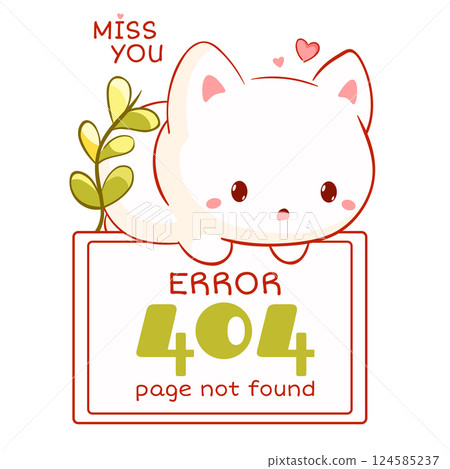 404 error Page not found. Cute cat with error message. System maintenance, updates, uploading, operation, computing. This adorable little kitty is here to apologize for any inconvenience. Vector EPS8 124585237