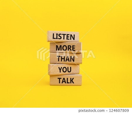 Listening skills symbol. Concept words Listen more than you Talk on wooden blocks. Beautiful yellow background. Business and Listen more than you Talk concept. Copy space Listening skills symbol. Concept words Listen more than you Talk on wooden blocks. Beautiful yellow background. Business and Listen more than you Talk concept. Copy space 124607809