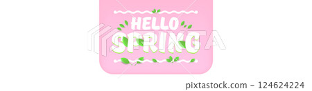 Hello spring pink and white horizontal banner with text and flowers. hello spring slogan or label isolated on pink background. Springtime banner, corner , sticker and header Hello spring pink and white horizontal banner with text and flowers. hello spring slogan or label isolated on pink background. Springtime banner, corner , sticker and header 124624224