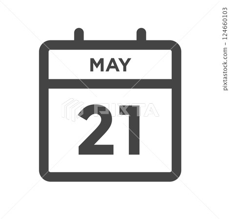 May 21 Calendar Day or Calender Date for Deadlines or Appointment May 21 Calendar Day or Calender Date for Deadlines or Appointment 124660103