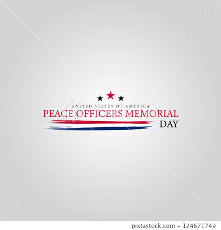 Honoring Our Heroes National Peace Officers Memorial Day Honoring Our Heroes National Peace Officers Memorial Day 124671749
