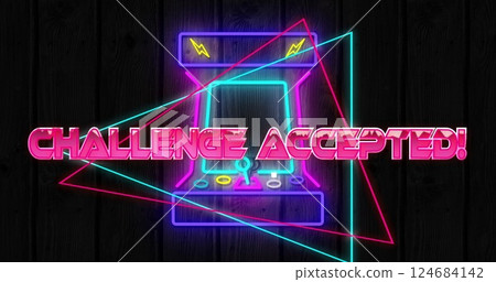 Image of challenge accepted text over colourful neon arcade 124684142