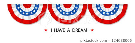 Happy Martin Luther King day. Congratulatory inscription on the background colors of the American Flag. No people. Closeup, top view Happy Martin Luther King day. Congratulatory inscription on the background colors of the American Flag. No people. Closeup, top view 124688006