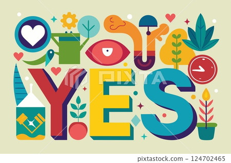 Inscription Yes in colored letters with odds and ends Inscription Yes in colored letters with odds and ends 124702465