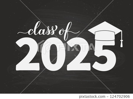 Class of 2025 lettering on chalkboard background. Congratulations to graduates typography poster. Vector template for greeting card, banner, invitation, label, etc. Class of 2025 lettering on chalkboard background. Congratulations to graduates typography poster. Vector template for greeting card, banner, invitation, label, etc. 124702906