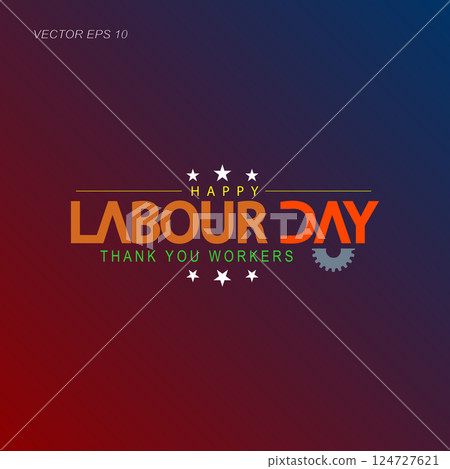 Thank You Workers on Labor Day 124727621