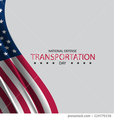 A Tribute to the Unsung Heroes of National Defense Transportation Day 124770156
