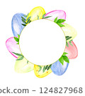 Round frame of watercolor Easter eggs 124827968