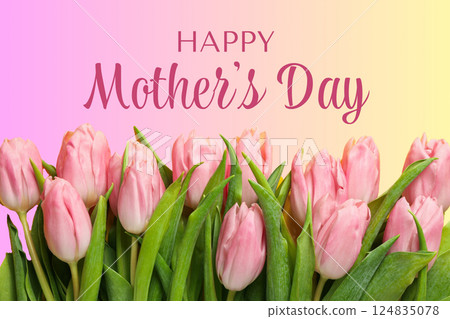 Happy Mother's Day, A vibrant postcard with pink tulips on a soft pink and yellow backdrop for Mother's Day Happy Mother's Day, A vibrant postcard with pink tulips on a soft pink and yellow backdrop for Mother's Day 124835078