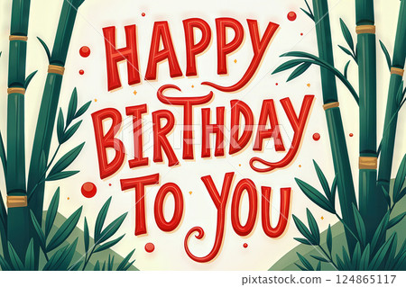Birthday card with bamboo plants. 124865117