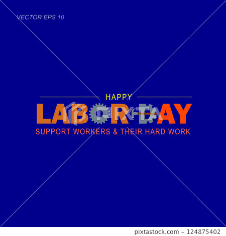 Happy Labor Day with Gear Icons in Text on Dark Blue Background 124875402