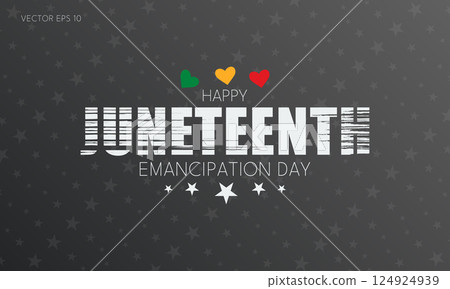 Happy Juneteenth Emancipation Day Poster with Heart and Star Accents 124924939