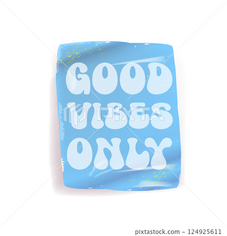 Good Vibes Only blue groovy aesthetic sticker design isolated on white. Good vibes motto sticker, tag, retro label, banner, ribbon, label png with quote. Positiv and motivational 1970s style quote 124925611