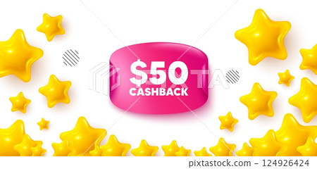 Cashback sticker stars banner. 3d stars background. 50 Usd cashback. Money back offer sign. Cash back promo symbol. Winner sparkle banner. Promo background. Vector 124926424
