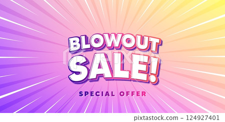 Blowout sale sun rays gradient banner. Light burst background. Blowout sale tag. Special offer price sign. Advertising discounts symbol. Gradient sun rays. Sunburst light. Vector 124927401