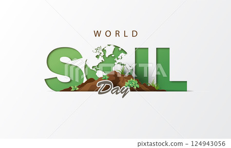 World Soil Day - Celebrate Soil Health and Growth 124943056