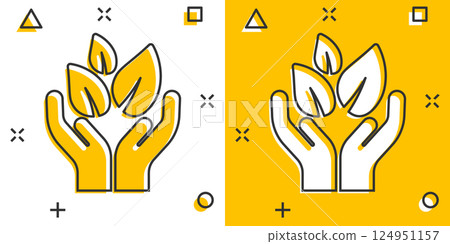 Hand with plant icon in comic style. Flower sprout cartoon vector illustration on white isolated background. Environmental protection splash effect sign business concept. 124951157