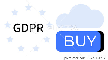 GDPR text encircled by stars next to a blue Buy button under a cloud. Ideal for data privacy, e-commerce security, customer trust, online regulations, digital transactions, cloud storage, user GDPR text encircled by stars next to a blue Buy button under a cloud. Ideal for data privacy, e-commerce security, customer trust, online regulations, digital transactions, cloud storage, user 124964767