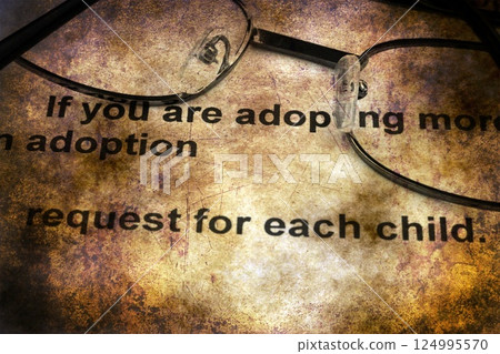 Adoption placement agreement grunge concept 124995570