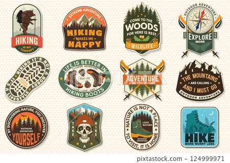 Set of hiking patch design with inspirational adventure quotes. Concept with pin forest, hiker, hiking boots, moose, bear and mountain. Vector illustration. Set of hiking patch design with inspirational adventure quotes. Concept with pin forest, hiker, hiking boots, moose, bear and mountain. Vector illustration. 124999971