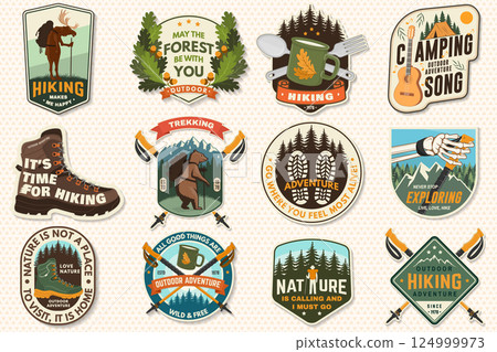 Set of hiking patch design with inspirational adventure quotes. Concept with pin forest, hiker, hiking boots, moose, bear and mountain. Vector illustration. Set of hiking patch design with inspirational adventure quotes. Concept with pin forest, hiker, hiking boots, moose, bear and mountain. Vector illustration. 124999973