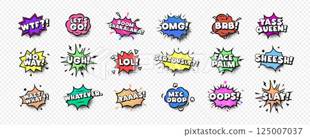 Set of comic speech bubbles with trendy phrases like OMG, WTF, LOL, SLAY, YAAAS, evokes humor, pop culture, fun. Great for memes, stickers, pop art designs. Colorful pop art vector illustration 125007037