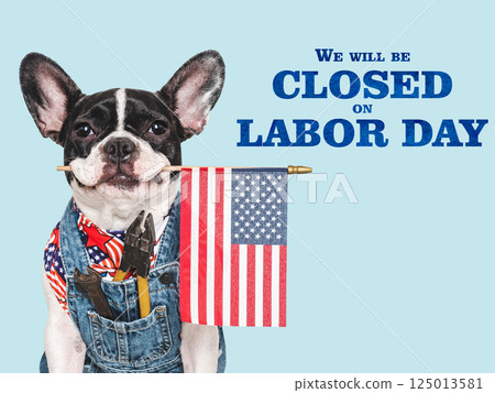 Signboard We will be closed on Labor Day 125013581