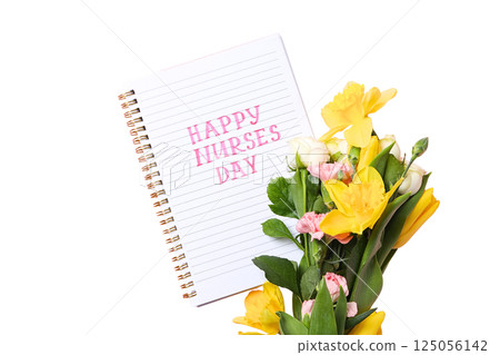 Flowers and a notepad show appreciation for nurses, isolated on white Flowers and a notepad show appreciation for nurses, isolated on white 125056142