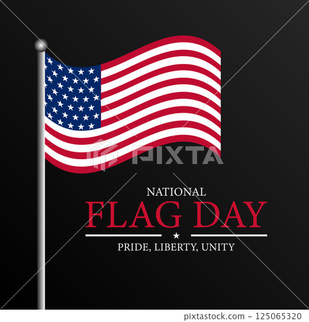 Wave those Colors Proudly Flag Day Celebrations on June 14 125065320