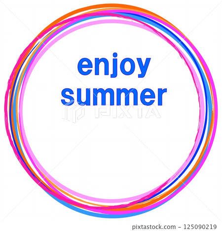 Enjoy summer, summer greetings 125090219