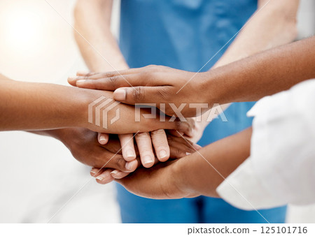 Hands, team and doctors, health collaboration with diversity in healthcare and teamwork for partnership closeup. Medical group, professional and support with solidarity and community in health care. 125101716