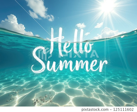 turquoise sea water background with handwritten white text 'Hello Summer' in a playful elegant font. 125111602
