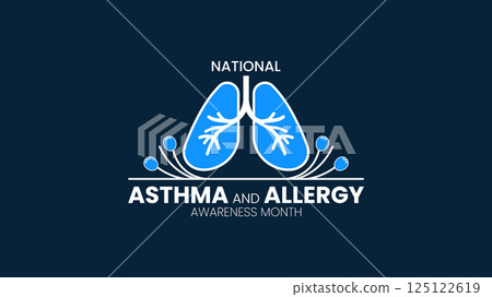 National Asthma and Allergy Awareness Month, Breathe Better, Live Healthier National Asthma and Allergy Awareness Month, Breathe Better, Live Healthier 125122619