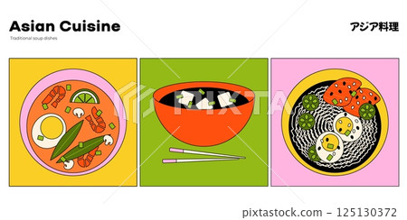 Traditional Asian soups. Cartoon soup bowls with spicy Thai tom yum, Vietnamese pho bo with noodles, miso soup with tofu soy sauce and spices. Vector set 125130372
