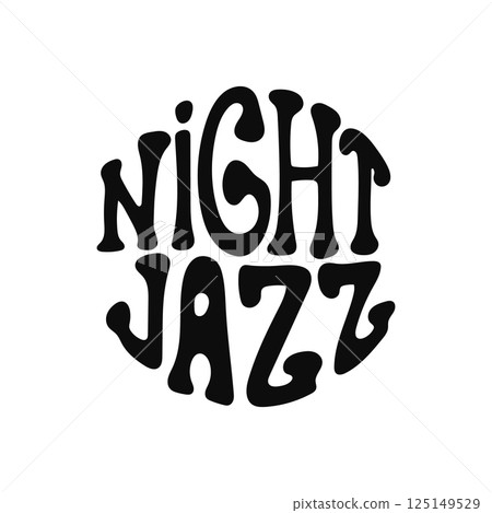 Retro groovy night jazz logo in black and white 125149529
