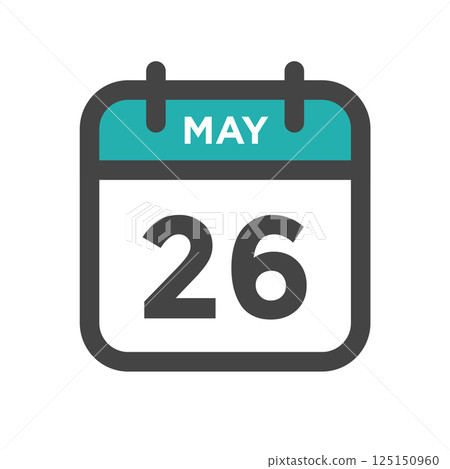 May 26 Calendar Day or Calender Date for Deadlines or Appointment 125150960
