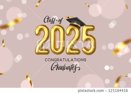 Graduation ceremony composition. Class of 2025 gold numbers with cap and serpentine. Congratulations graduates typography design. Vector. Graduation ceremony composition. Class of 2025 gold numbers with cap and serpentine. Congratulations graduates typography design. Vector. 125184416