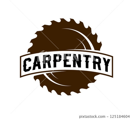 Carpentry or woodwork service store icon. Carpentry service brand vector emblem, woodwork industry workshop icon. Furniture repair hardware and tool shop company symbol or sign with circular saw 125184604