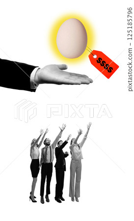 Business hand offers glowing egg with red price tag to crowd of reaching professionals. High prices, lack of affordability. 125185796