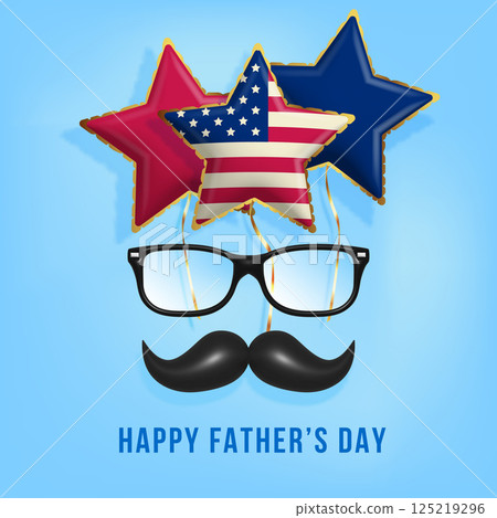 Happy Fathers day banner, poster, card. Concept for Father's Day with glasses, realistic air balloons and moustache. Vector. 125219296