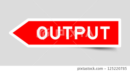 Red color arrow shape sticker label with word output on gray background 125220785