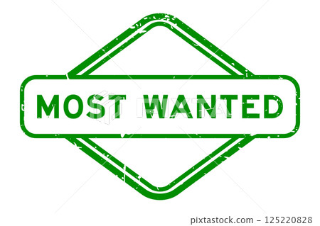 Grunge green most wanted word rubber seal stamp on white background 125220828