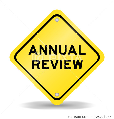 Yellow color transportation sign with word annual review on white background 125221277