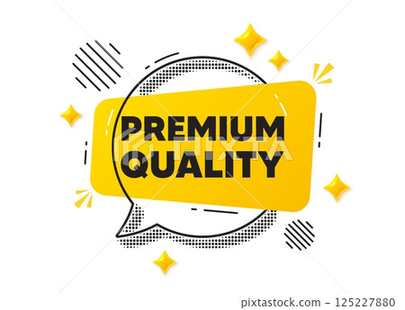 Premium quality chat speech bubble. Social media concept. Premium quality tag. High product sign. Top offer symbol. Yellow chat message. Offer speech bubble. Glare 3d stars. Vector Premium quality chat speech bubble. Social media concept. Premium quality tag. High product sign. Top offer symbol. Yellow chat message. Offer speech bubble. Glare 3d stars. Vector 125227880