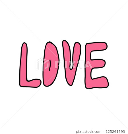 LOVE written in pink, playful letters. Doodle style design for Valentines Day, love and dating. Hand drawn, cute illustration to express love in fun and creative way. Concept of confessing feelings. 125261593