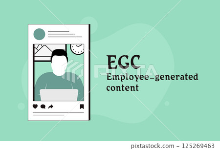 Employee generated content marketing strategy with behind-the-scenes posts, employee advocacy and influencer campaigns to build trust and drive engagement. EGC marketing vector illustration and icons 125269463