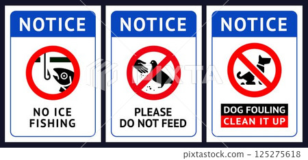 No dog fouling, No fishing, Do not feed birds No dog fouling, No fishing, Do not feed birds 125275618